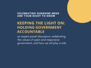 Keeping the Light On: Holding Government Accountable, Celebrating Sunshine Week 2025 @ Nackey S Loeb School of Communications inside NH Institute of Politics at Saint Anselm College | Manchester | New Hampshire | United States